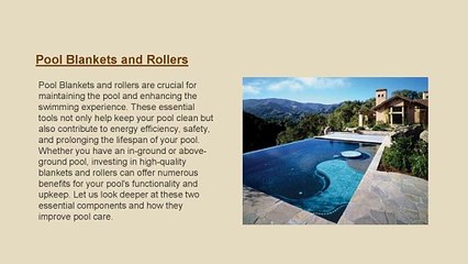 A Complete Overview of Pool Blankets, Rollers, and Their Benefits