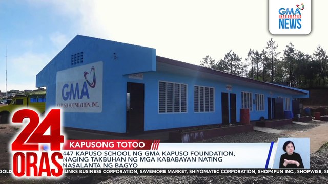 447 Kapuso school ng GMA Kapuso Foundation, naging takbuhan ng mga kababayan nating nasalanta ng bagyo | 24 Oras