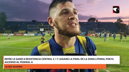 Mitre le ganó a Resistencia Central 2-1 y jugará la final de la zona Litoral por el ascenso al Federal A