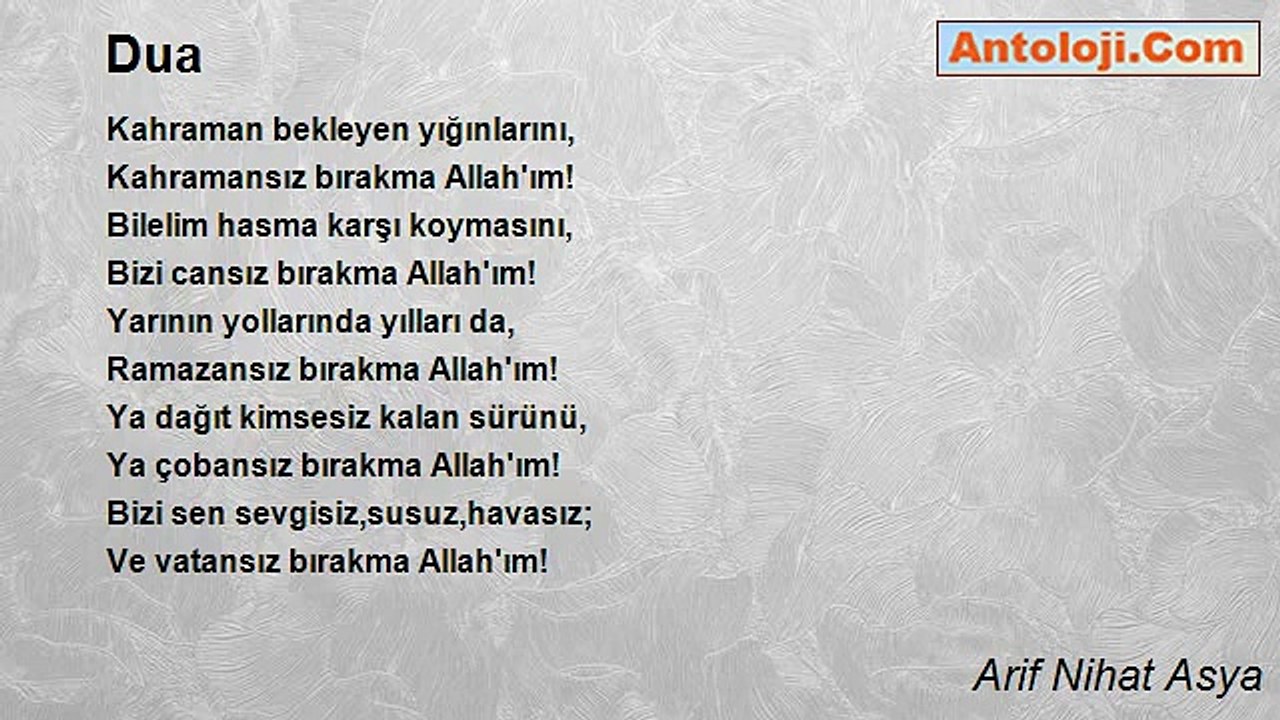 Dua Şiiri   Arif Nihat Asya