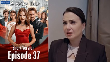 A Fairy Tale Episode 37 (Short Version)