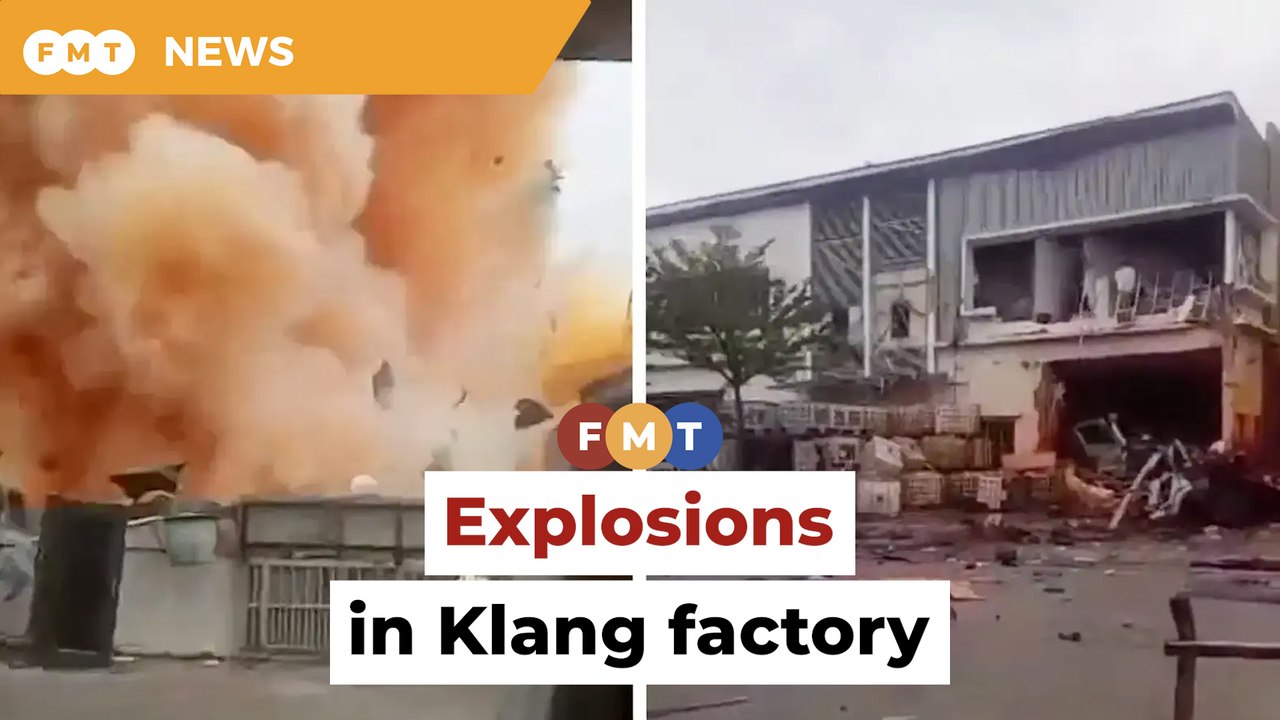 Explosions heard after chemicals catch fire in Klang factory