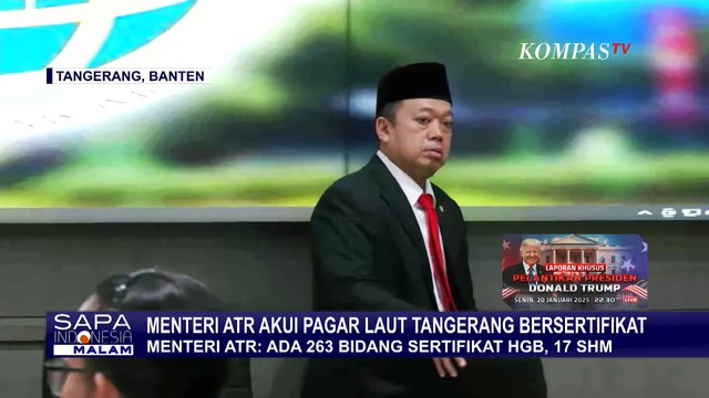 Menteri ATR Nusron Wahid Akui Pagar Laut Tangerang Bersertifikat
