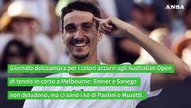 Australian Open, Italia ok con Sinner e Sonego ma perde Paolini