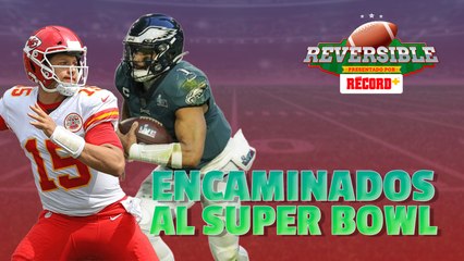 ¿Tendremos EAGLES vs CHIEFS en el SUPER BOWL? | EN VIVO