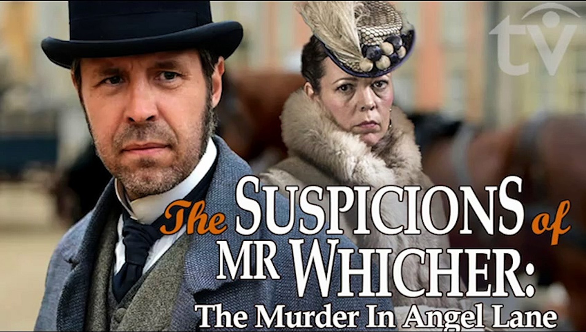 The Suspicions Of Mr Whicher: The Murder In Angel Lane by Helen Edmundson |  Crime Mystery Drama Series (2013) Subtitles