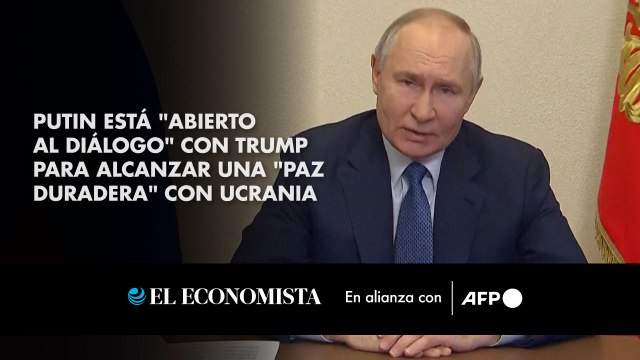 Putin está abierto al diálogo con Trump para alcanzar una paz duradera con Ucrania