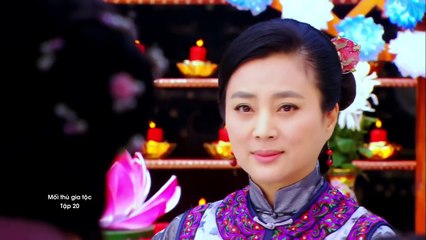 Mối Thù Gia Tộc - Tập 20
