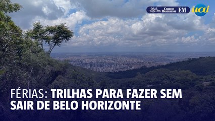 Trilhas para fazer sem sair de BH