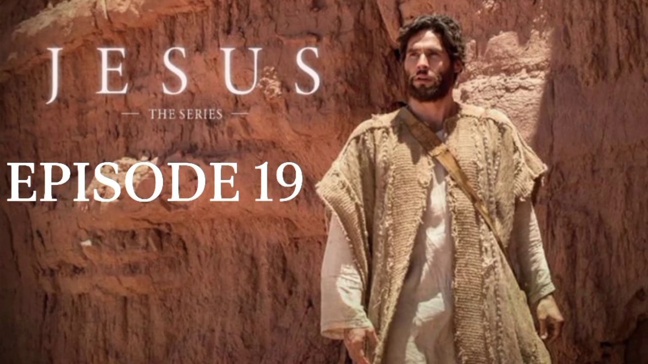 JESUS TV SERIES EPISODE 19 |LATIN SPANISH AUDIO WITH ENGLISH SUBTITLES💯%|