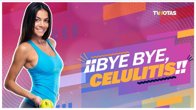 Dile adiós a las celulitis 😉