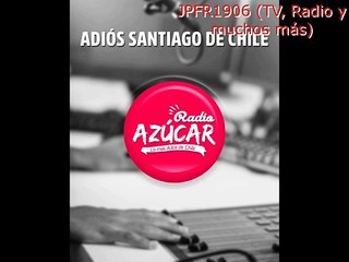 Despedida Radio Azúcar FM de Chile (18/01/2025)