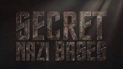 Secret Nazi Bases (8/12) : Run Silent Deep