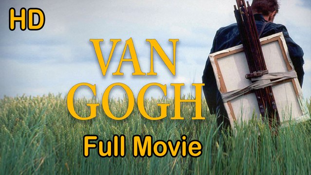 Van Gogh (1991) Full Movie HD