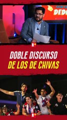DOBLE discurso de los CHIVAS