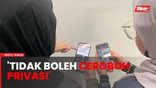 Tidak boleh sewenangnya ceroboh privasi orang awam