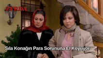 Sıla Konağın Para Sorununa El Koyuyor - Zerda 56. Bölüm