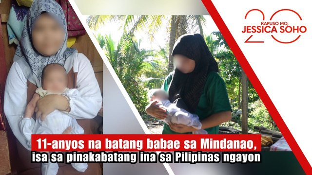 11-anyos na batang babae, isa sa pinakabatang ina sa Pilipinas ngayon | Kapuso Mo, Jessica Soho