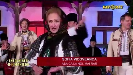 Sofia Vicoveanca - Asa ca la noi mai rar (Intalnirea romanilor - Favorit TV - 01.01.2025)