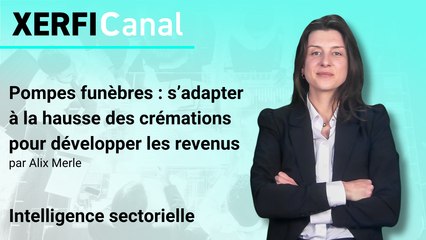 Pompes funèbres : s’adapter à la hausse des crémations pour développer les revenus [Alix Merle]