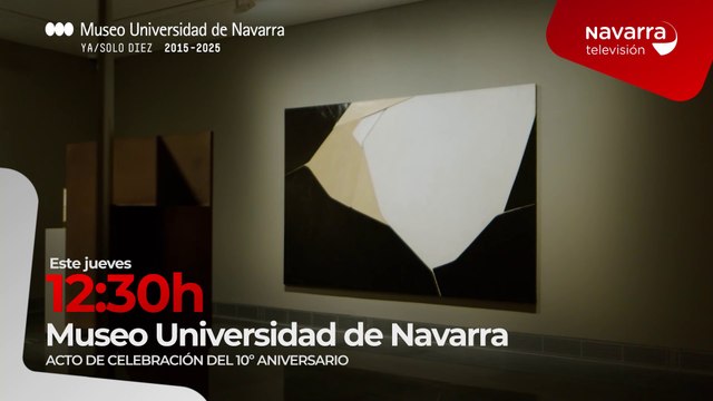 El Museo Universidad de Navarra cumple 10 años, este jueves, a las 12:30 horas en Navarra Televisión