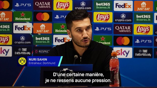 Sahin : Je ne ressens aucune pression