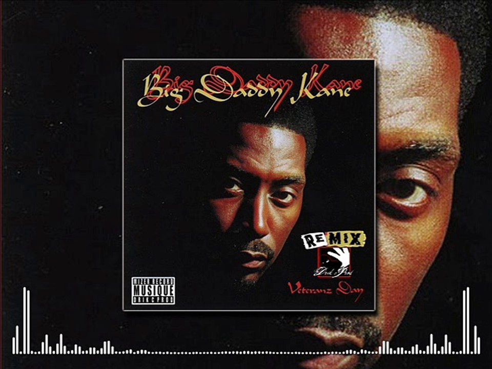 Big Daddy Kane - 2 Da Good Tymz (Drik-C prod.) [REMIX]