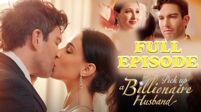 Pick Up A Billionaire Husband Full Movie - SnaxBox