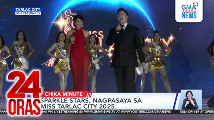 Sparkle stars, nagpasaya sa Miss Tarlac City 2025 | 24 Oras