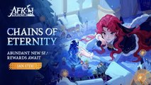 AFK Journey Official New Season Chains of Eternity Intro Trailer