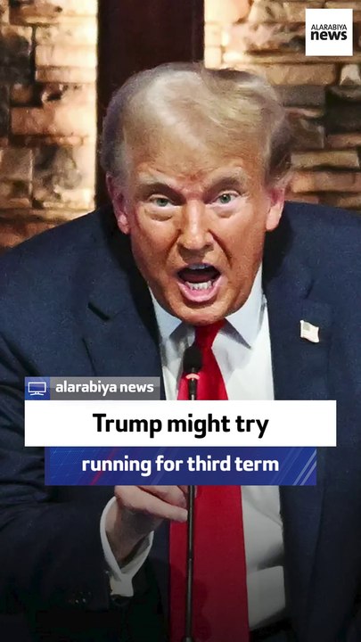 Trump might try running for third term