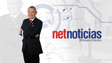 Netnoticias Primera Edición - 21 de enero 2025