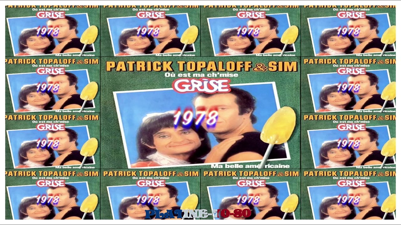 Patrick Topaloff & Sim - Où Est Ma Ch'mise Grise