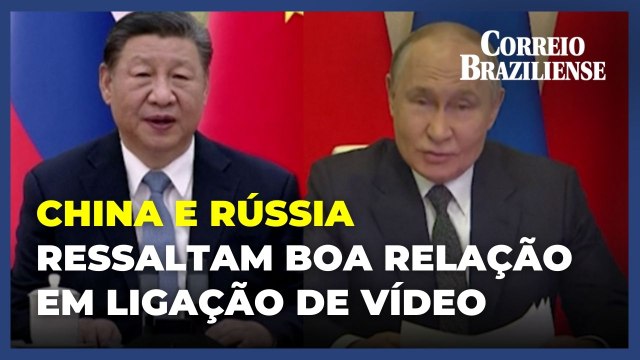 Vladimir Putin e Xi Jinping fazem videoconferência para ressaltar as boas relações entre as duas potências