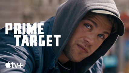 Prime Target — Official Trailer ¦ Apple TV+