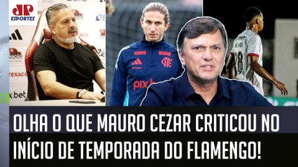 "ESTÁ SENDO UM DESASTRE, cara! É HORROROSO como o Flamengo..." OLHA o que Mauro Cezar CRITICOU!