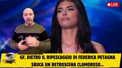 GF, dietro il ripescaggio di Federica Petagna sbuca un retroscena clamoroso...