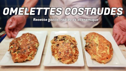 3 Recettes d'Omelettes !