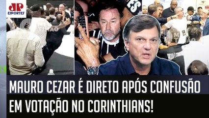 "QUE ESPETÁCULO GROTESCO! ATÉ QUANDO o Corinthians vai ser ASSIM???" Mauro Cezar CRITICA TUMULTO!
