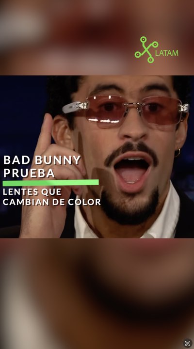 Bad Bunny prueba lentes que cambian de color