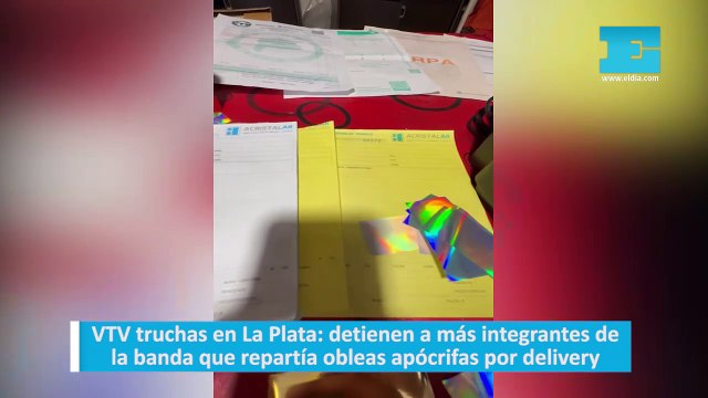 VTV truchas en La Plata: detienen a más integrantes de la banda que repartía obleas apócrifas por delivery