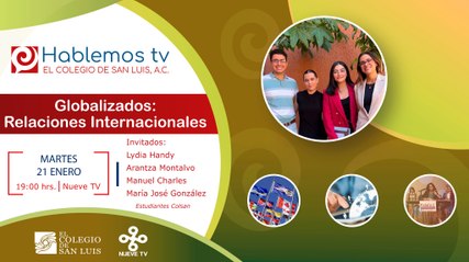 🌍🔎 Hablemos sobre "Globalizados: Relaciones Internacionales"