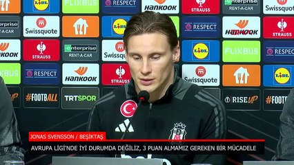 Beşiktaş'ta Jonas Svensson: Avrupa Ligi’nde iyi bir durumda değiliz