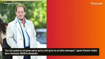 "Maintenant ça a changé" : Vincent Lindon se confie sur ce qui compte vraiment pour lui