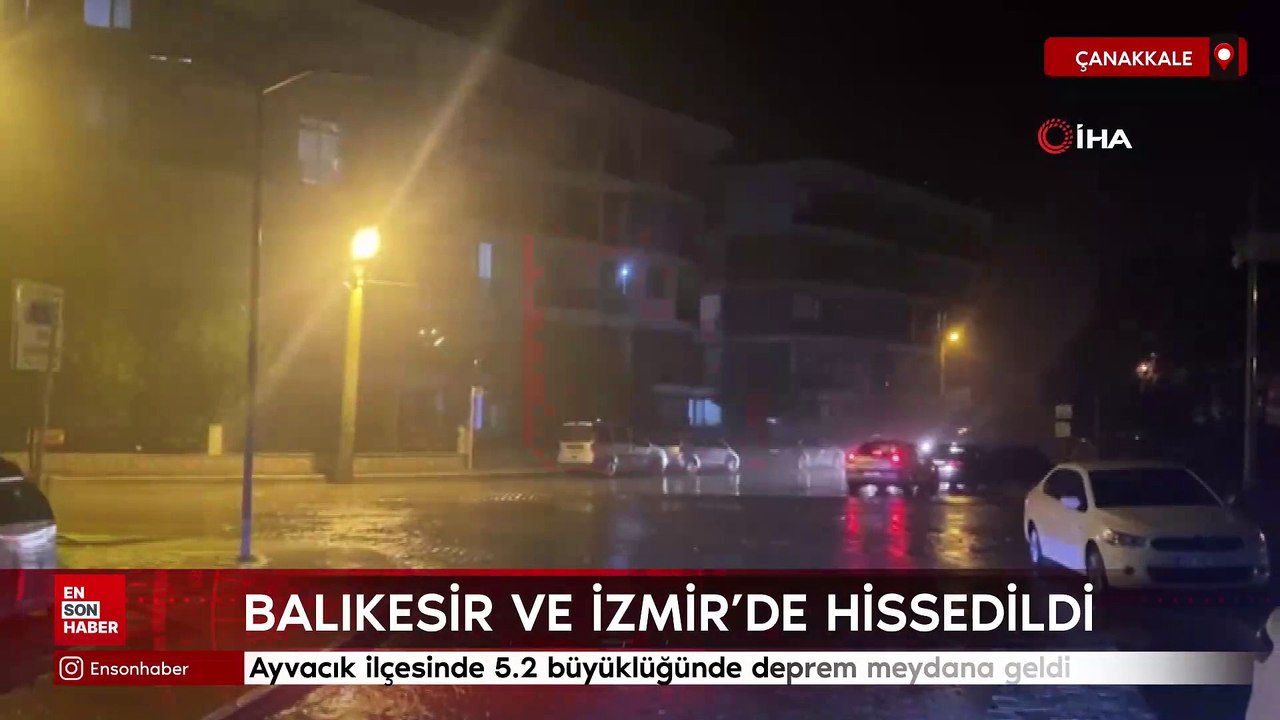 Çanakkale Ayvacık açıklarında 5.2 büyüklüğünde deprem