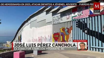 Secretario de Gobierno me pidió la renuncia: exdirector de Atención Migrante en Tijuana
