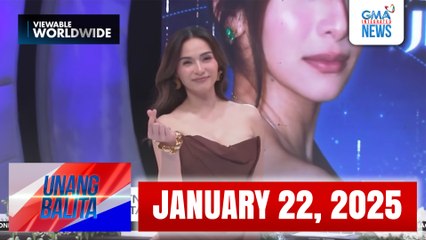 Unang Balita sa Unang Hirit: JANUARY 22, 2025 [HD]