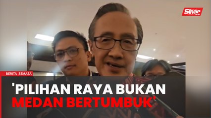 PRN Sabah: 'Pilihan raya bukan pertandingan bertumbuk'