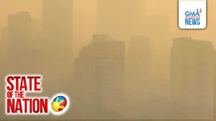 Smog, muling bumalot sa mga pangunahing lungsod sa Southeast Asia | SONA