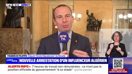 Influenceur algérien arrêté: "Le signal de fermeté est primordial, Bruno Retailleau a raison de le donner", estime Fabien Di Filippo (LR)